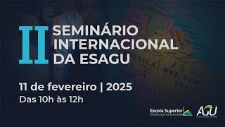 II Seminário Internacional da ESAGU