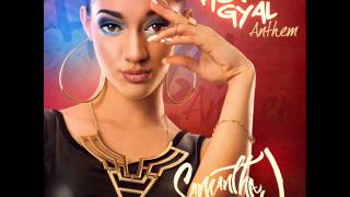 Samantha J - Hot Gyal Anthem | February 2014 | Washroom Entertainment