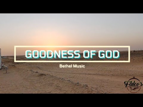 Goodness of God - Bethel Music [Chris Sligh Cover LYRICS]