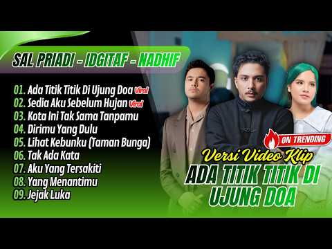 Sal Priadi - ADA TITIK TITIK DI UJUNG DOA | SEDIA AKU SEBELUM HUJAN || LAGU POP VIRAL TIKTOK 2026