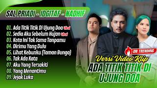 Download lagu Sal Priadi - ADA TITIK TITIK DI UJUNG DOA | SEDIA AKU SEBELUM HUJAN || LAGU POP VIRAL TIKTOK 2026 mp3