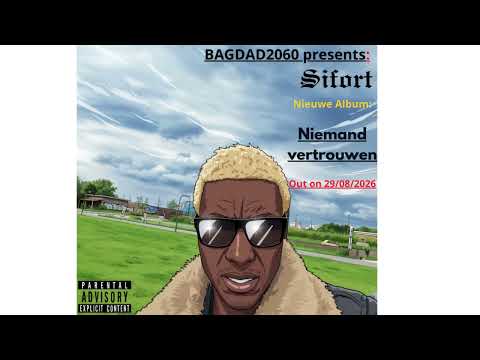 Hustle - BAGDAD 2060 - Sifort - Album: Niemand vertrouwen