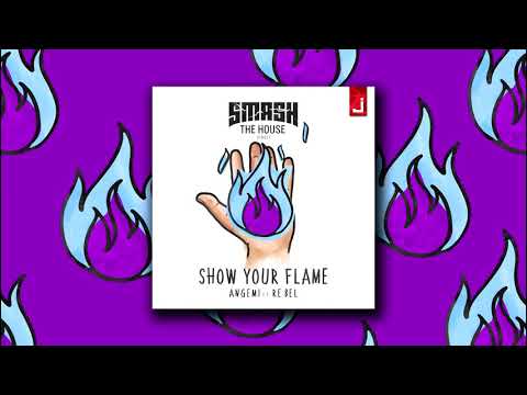 Angemi ft. Re Bel - Show Your Flame (Silentio Remix)