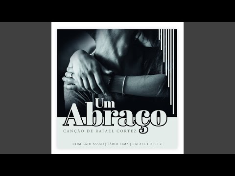 Um Abraço - Badi Assad