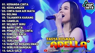 Download lagu TASYA ROSMALA ~ KERANDA CINTA - KEHILANGAN - OM ADELLA FULL ALBUM TERBARU 2025 mp3 Download lagu TASYA ROSMALA ~ KERANDA CINTA - KEHILANGAN - OM ADELLA FULL ALBUM TERBARU 2025 mp3