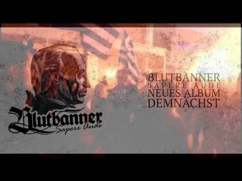 Blutbanner - Goldenes Morgenrot (Neues Album "Sapere Aude" demnächst)