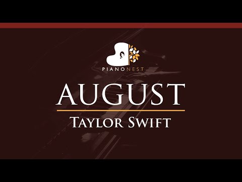 Taylor Swift – august - HIGHER Key (Piano Karaoke Instrumental)