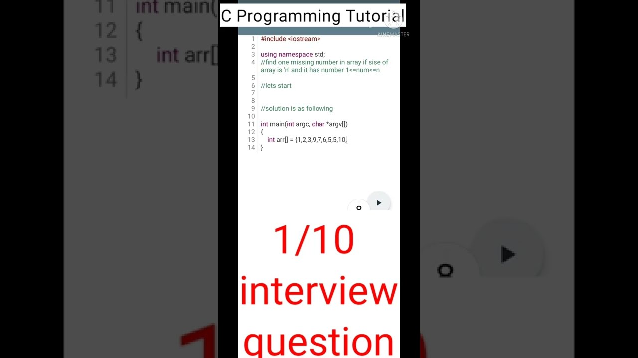 C Programming Tutorial For Interview | Missing Number Problem | Array Search Problem