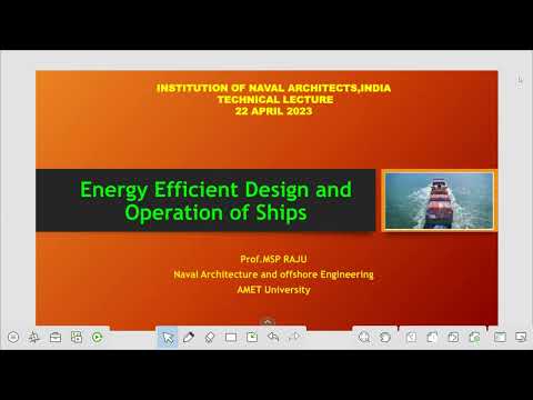 INA Technical Session : Energy Efficient Design and Operation of Ship
