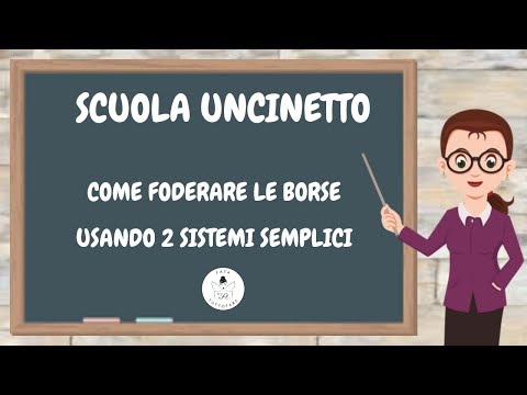 Vídeo: dos técnicas para forrar un bolso — La Fata Tuttofare