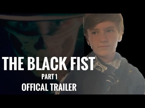 The Black Fist: Part 1 (Indie Film) Official Trailer