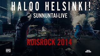 Haloo Helsinki! Ruisrock 2014