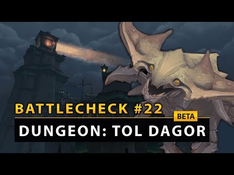 WoW Battlecheck - Der Dungeon Tol Dagor | Battle for Azeroth