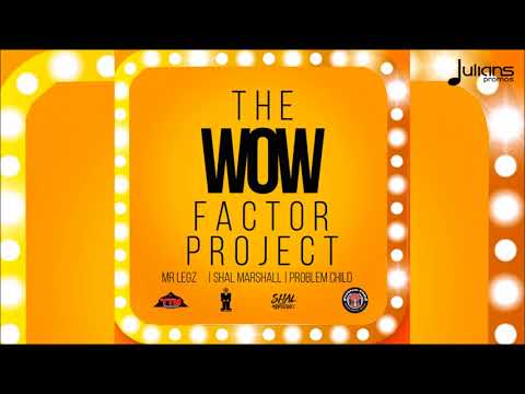 Mr Legz - Touch It Up (The WOW Factor Project) "2018 Soca"
