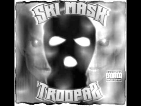 Skimask Troopaz  - Talk Yo Ass Off