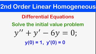 🔵18 - Second Order Linear Homogeneous Differential Equations with Constants coefficients