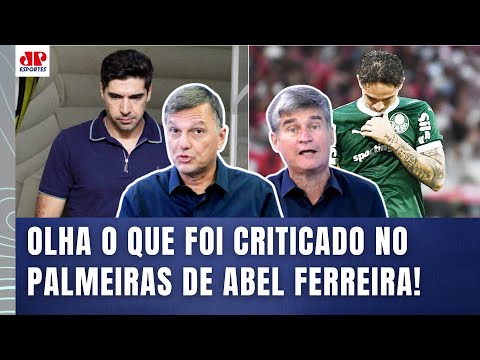 "ISSO É INEXPLICÁVEL, gente! O ABEL FERREIRA..." OLHA o que FOI CRITICADO no PALMEIRAS!