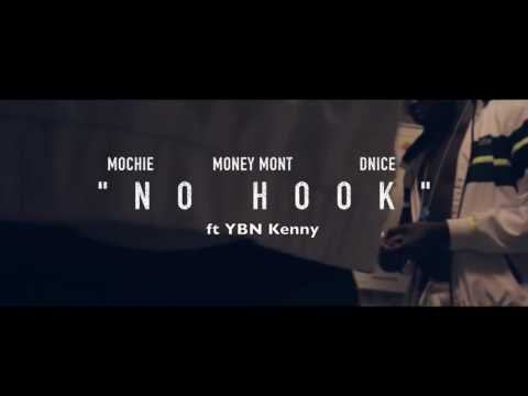 Moochie, Money Mont & D Nice ft Ybn Kenny "No Hook" Freestyle