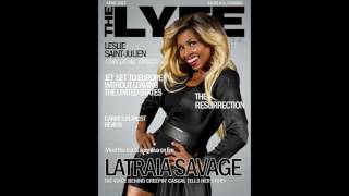 Latraia The Lyfe April cover