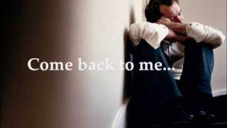 David Cook - Come Back to Me (with lyrics!)