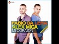 Fabio Da Lera feat Alex Mica-mi corazon (remix ...