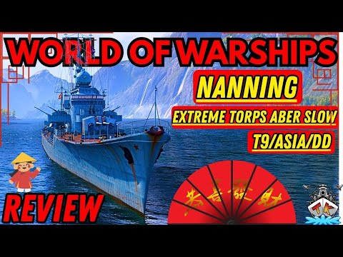 Nanning Review ⚓ Extreme Torps & starke Kanonen! | T9 PanAsia DD 🚢 | World of Warships