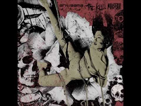 The Kill - Digestion/Indigestion