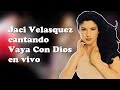 Jaci Velasquez - Vaya Con Dios (En Vivo) 2010