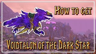 HOW TO GET: Voidtalon of the Dark Star mount│World of Warcraft: Warlords of Draenor