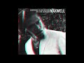 Maxwell - Submerge: Til We Become The Sun 2020 RMX