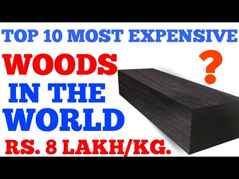 top 10 most expensive woods in the world