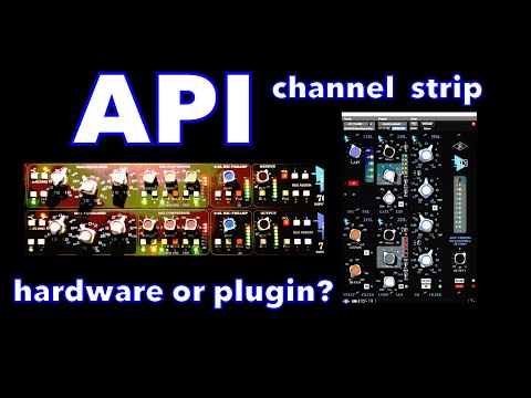 API Channel Strip - Hardware or Plugin?