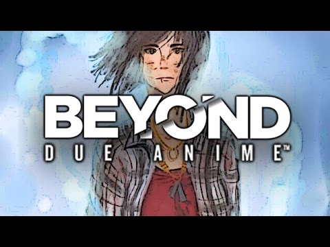 Beyond the Video Game #3 ● BEYOND™: Two Souls