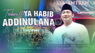 Download lagu YA HABIB - ADDINULANA | Ust. Ridwan Asyfi Fatihah Indonesia 2025 mp3