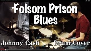 Johnny Cash - Folsom Prison Blues Drum Cover