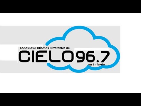 Todos los 8 Idiomas Diferentes de Cielo 96 7 en 1 minuto