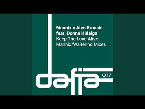 Keep the Love Alive (feat. Donna Hidalgo) (Mannix Crystal Disko Radio Edit)