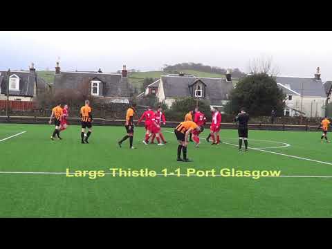 Largs Thistle v Port Glasgow - 2nd January 2018