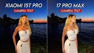 Xiaomi 15T Pro VS iPhone 17 Pro Max | Camera Test 