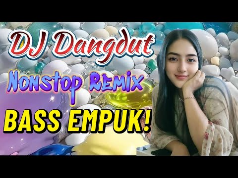 DJ DANGDUT NONSTOP FULL ALBUM BASS EMPUK 😌 DJ DANGDUT SANUY NONSTOP - ENAK BUAT SANTAI .1