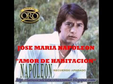 NAPOLEON - AMOR DE HABITACION - musica romantica