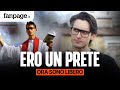 Intervista Con Alberto Ravagnani Ex Prete Conosco Il Volto Cattivo Della Chiesa L Amore Ha Peso
