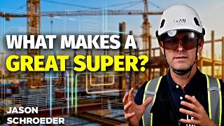 What's The Difference Between A Good Superintendent & A Great Superintendent