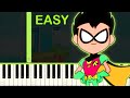 TEEN TITANS GO EASY Piano Tutorial