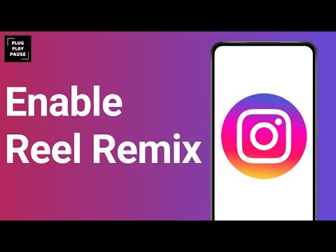 How to Enable Reel Remix on Instagram ?