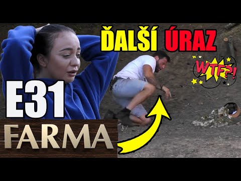 Farma 15 E31 - Myrec si zlomil zápästie / Hrátky v posteli