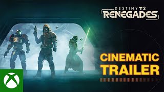Destiny 2: Renegades | Cinematic Trailer Trailer