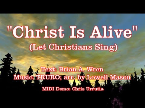 Christ Is Alive - Brian Wren