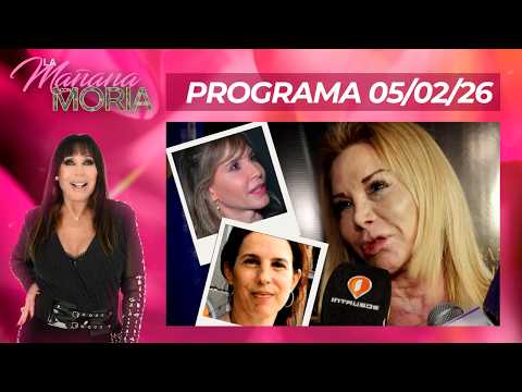LA MAÑANA CON MORIA - PROGRAMA 05/02/26  LAS MUJERES DE MARCELO TINELLI EN GUERRA