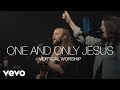 One And Only Jesus
